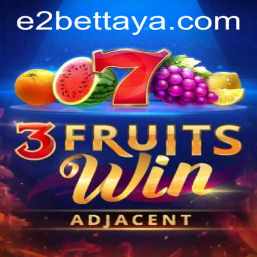 Dive into the Thrilling World of 3FruitsWin with e2bet