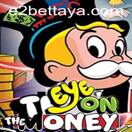 Exploring the Thrilling World of EyeOnTheMoney - A Unique Game Powered by e2bet