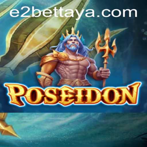 Dive Into 'Poseidon': Unveiling the New e2bet Gaming Sensation